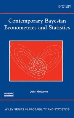 Contemporary Bayesian Econometrics and Statistics - Группа авторов 