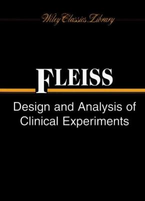 Design and Analysis of Clinical Experiments - Группа авторов 