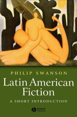 Latin American Fiction - Группа авторов 