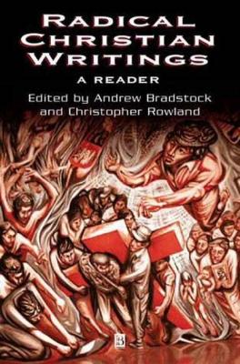 Radical Christian Writings - Andrew  Bradstock 