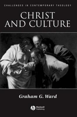Christ and Culture - Группа авторов 