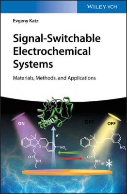 Signal-Switchable Electrochemical Systems - Группа авторов 