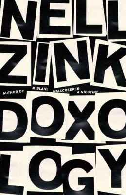 Doxology - Nell Zink 
