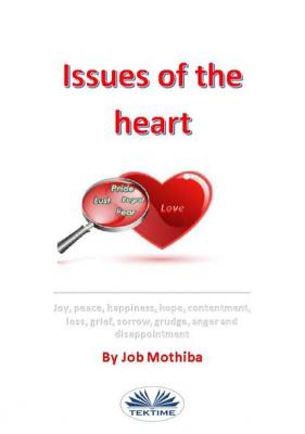 Issues Of The Heart - Job Mothiba 