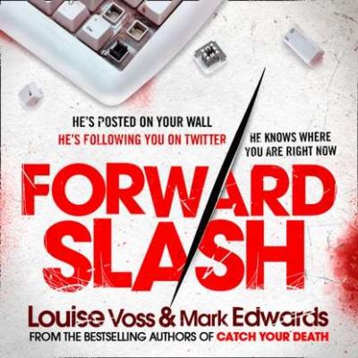 Forward Slash - Mark Edwards 