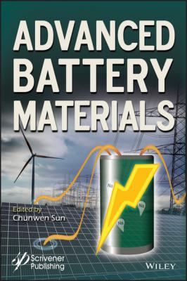 Advanced Battery Materials - Группа авторов 