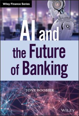 AI and the Future of Banking - Tony Boobier 