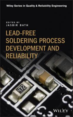 Lead-free Soldering Process Development and Reliability - Группа авторов 