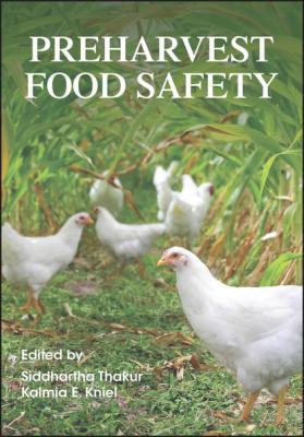 Preharvest Food Safety - Группа авторов 