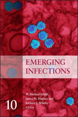Emerging Infections 10 - Группа авторов 