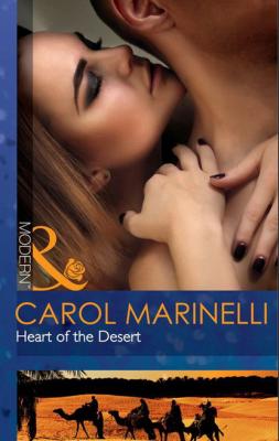 Heart of the Desert - Carol Marinelli Mills & Boon Modern