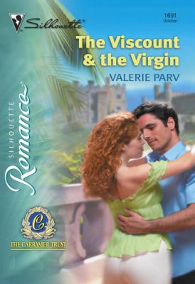 The Viscount and The Virgin - Valerie Parv Mills & Boon Silhouette