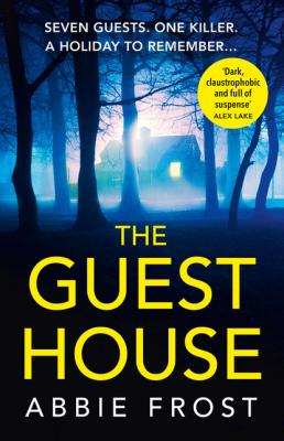The Guesthouse - Abbie Frost 