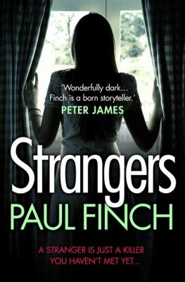 Strangers - Paul  Finch 