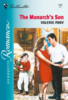 The Monarch's Son - Valerie Parv Mills & Boon Silhouette