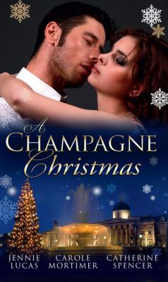 A Champagne Christmas - Кэрол Мортимер Mills & Boon M&B