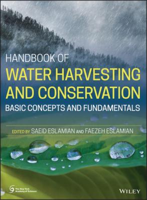 Handbook of Water Harvesting and Conservation - Группа авторов 