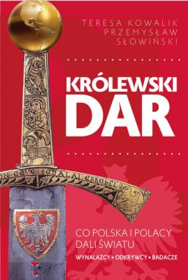 Królewski dar - Przemysław Słowiński 