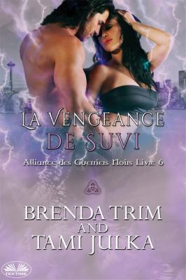 La Vengeance De Suvi - Brenda Trim 