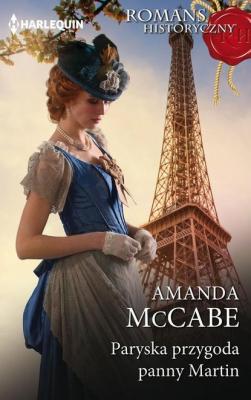 Paryska przygoda panny Martin - Amanda McCabe ROMANS HISTORYCZNY