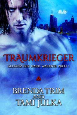 Traumkrieger - Brenda Trim 