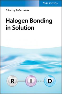 Halogen Bonding in Solution - Группа авторов 