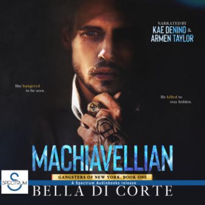 Machiavellian - Bella Di Corte Gangsters of New York