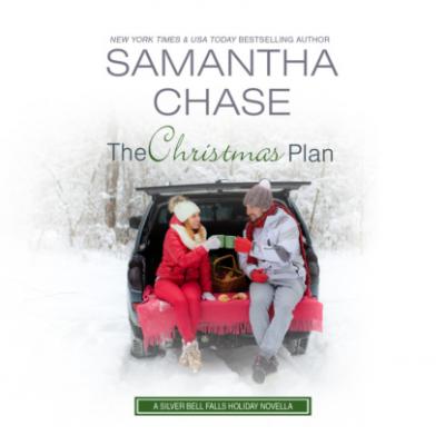 The Christmas Plan - Silver Bell Falls, Book 6 (Unabridged) - Samantha Chase 