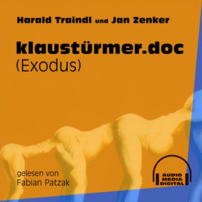 klaustürmer.doc - Exodus (Ungekürzt) - Jan Zenker 