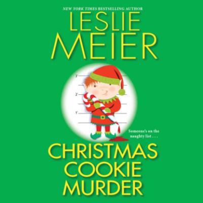 Christmas Cookie Murder - Lucy Stone, Book 6 (Unabridged) - Leslie  Meier 