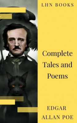 Edgar Allan Poe: Complete Tales and Poems - Эдгар Аллан По 