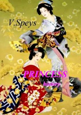 Princess history - V. Speys 