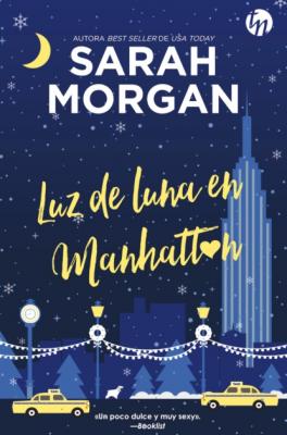 Luz de luna en Manhattan - Sarah Morgan Top Novel