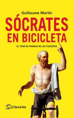 Sócrates en bicicleta - Guillaume Martin 