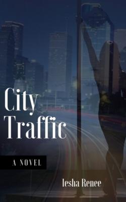 City Traffic - Iesha Renee 