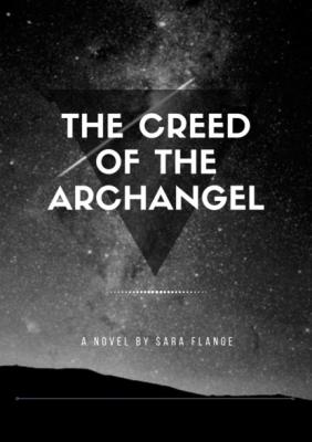 The Creed of the Archangel - Sara 