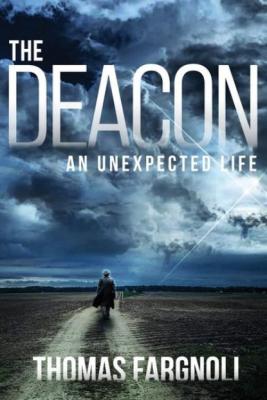 The Deacon - Thomas Fargnoli 