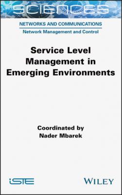 Service Level Management in Emerging Environments - Nader Mbarek 