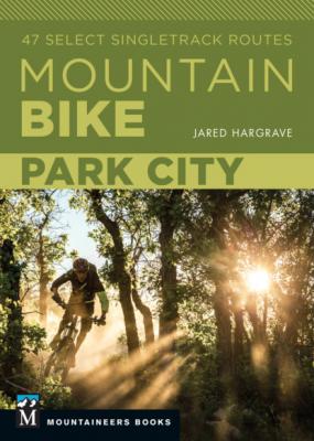 Mountain Bike: Park City - Jared Hargrave 