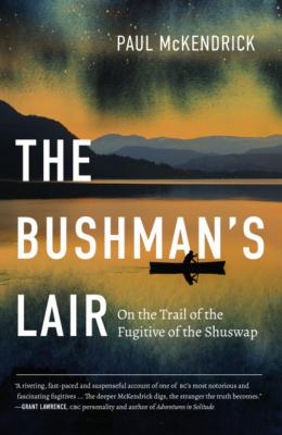The Bushman’s Lair - Paul McKendrick 