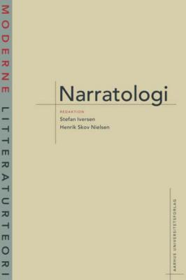 Narratologi - Группа авторов Moderne litteraturteori