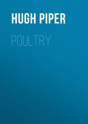 Poultry - Hugh Piper 