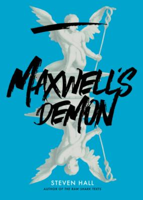Maxwell's Demon - Steven Hall 