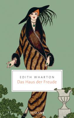 Das Haus der Freude - Edith Wharton Reclam Taschenbuch