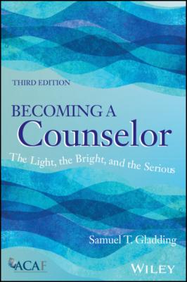 Becoming a Counselor - Samuel T. Gladding 