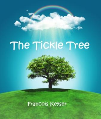 The Tickle Tree - Francois Keyser 