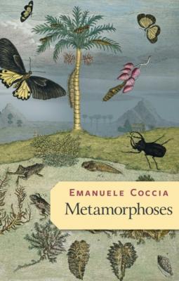 Metamorphoses - Emanuele Coccia 