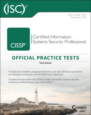 (ISC)2 CISSP Certified Information Systems Security Professional Official Practice Tests - Mike Chapple 