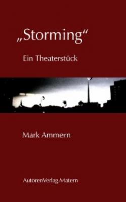 „Storming“ - Mark Ammern 