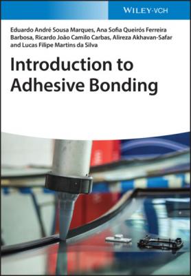 Introduction to Adhesive Bonding - Lucas Filipe Martins Da Silva 